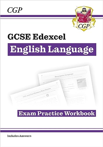 GCSE English Language Edexcel Exam Practice Workbook (includes Answers) (CGP Edexcel GCSE English Language)